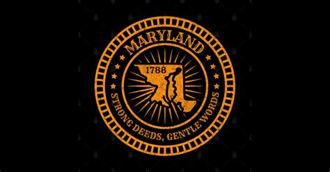 Maryland State Slogan - MD Map Motto - Strong Deeds Gentle Words ...