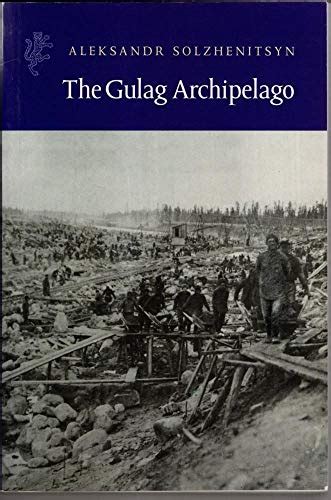 The Gulag Archipelago (Harvill Press Editions) By Aleksandr ...