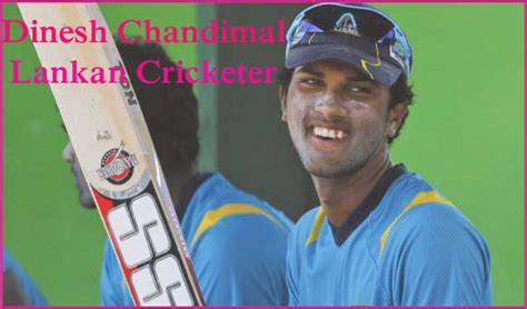 Dinesh Chandimal cricket career, batting average, wife, age, and height