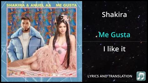 Shakira - Me Gusta Lyrics English Translation - ft Anuel AA - Dual Lyrics English and Spanish ...