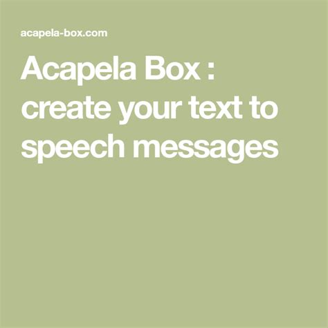 Acapela Box : create your text to speech messages | Speech, Messages ...