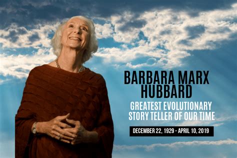 BARBARA MARX HUBBARD: The Voice of Conscious Evolution