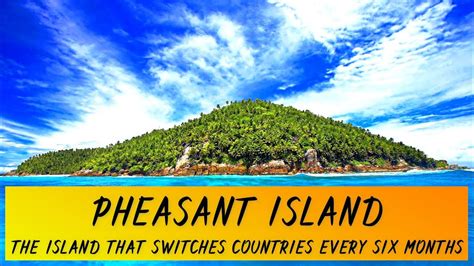 Pheasant Island | The Island That Switches Countries Every Six Months | The Lost Wanderer - YouTube