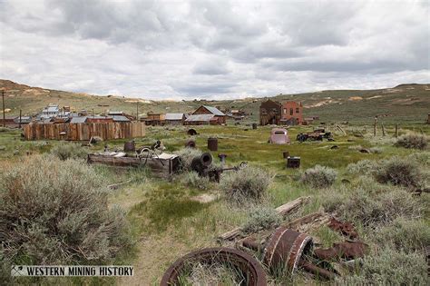 Bodie, California – Western Mining History