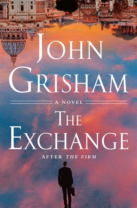 BIBLIO | The Exchange: After the Firm by John Grisham | Hardcover | 2023-10-17 | Doubleday Books ...