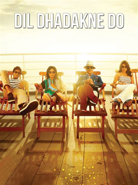 Dil Dhadakne Do (2015) - Rotten Tomatoes