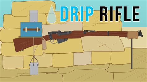 Drip Rifle (Weird Weapons) - YouTube