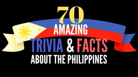 70 Amazing Trivia and Facts About the Philippines that Will Blow Your Mind – FilipiKnow