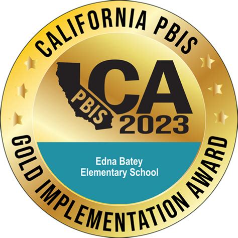 Edna Batey Elementary School - PBIS Gold Level Recognition