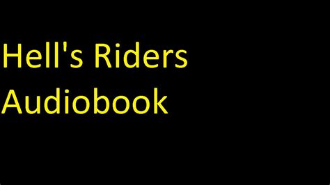 Hell's Riders Audiobook - YouTube