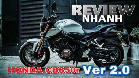 REVIEW NHANH NGOẠI HÌNH HONDA CB650 2021 ALL NEW - YouTube