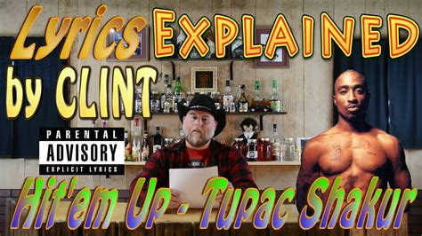 Hit'em Up - Tupac Shakur - Lyrics Explained by Clint - YouTube