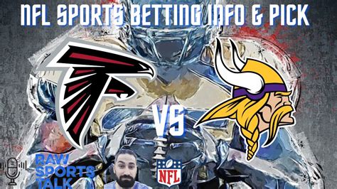 Atlanta Falcons VS Minnesota Vikings Week 9: Free Nfl Sports Betting Info - YouTube