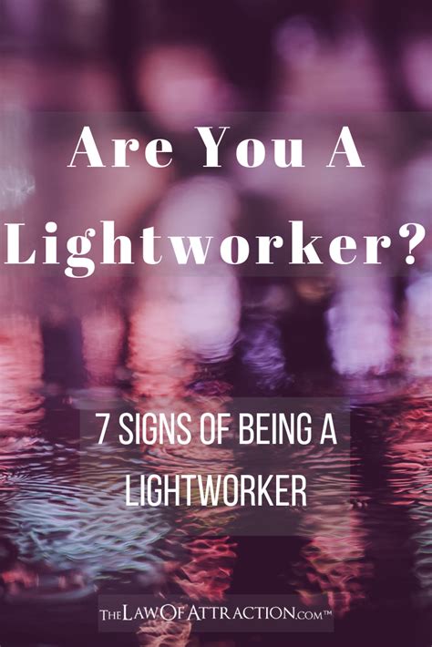 Are You A Lightworker? 7 Signs Of Being A Lightworker in 2020 ...