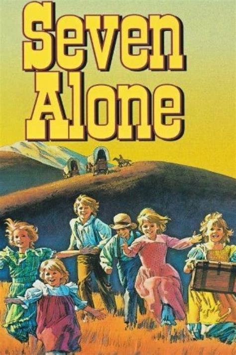 Seven Alone (1974) - Posters — The Movie Database (TMDb)