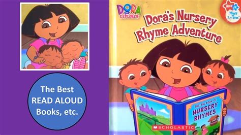 DORA'S NURSERY RHYME ADVENTURE Read Aloud, Dora the Explorer, Best Read Aloud Storytime ...