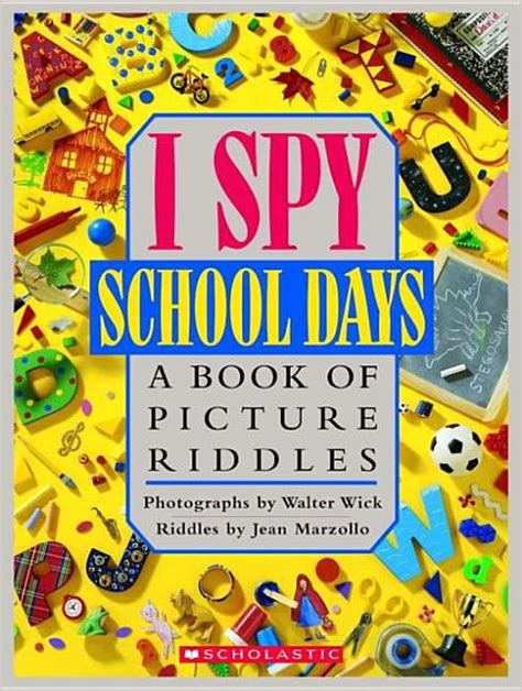 I Spy School Days: A Book of Picture Riddles (Hardcover) - Walmart.com - Walmart.com