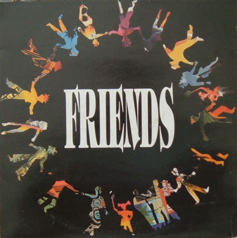 Friends | Discography | Discogs