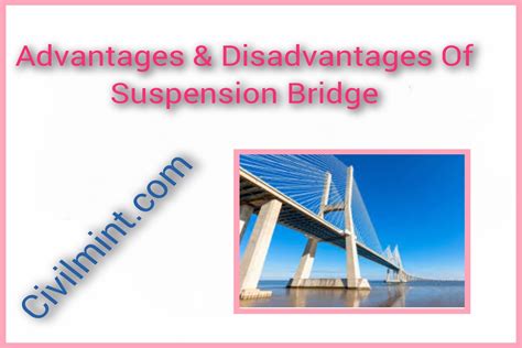 Advantages & Disadvantages Of Suspension Bridge