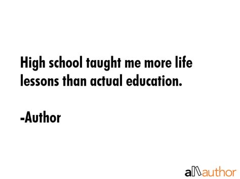 Quotes About High School
