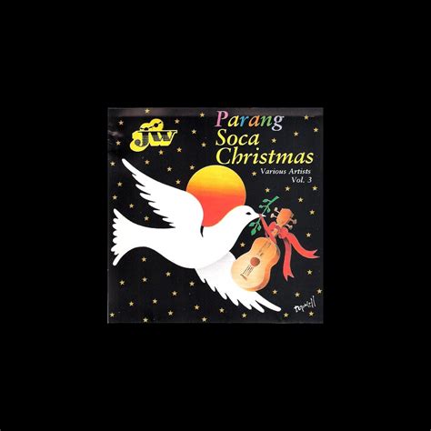 ‎Parang Soca Christmas Vol. 3 - Album by Various Artists - Apple Music