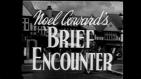 Brief Encounter - Trailer - Brief Encounter - The Criterion Channel