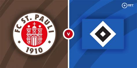 St Pauli vs Hamburg Prediction, Betting Tips and News