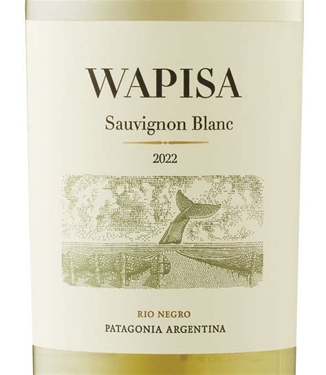 Wapisa Patagonia Sauvignon Blanc 2022 Expert Wine Review: Natalie MacLean