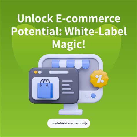 White-Label E-commerce: What It Is, How to Use It, And Its Advantages - Resell WhiteLabel SaaS