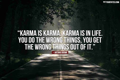 90 Powerful Karma Quotes That Will Open Up Your Mind