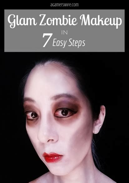 A GAMER'S WIFE: Glam Zombie Makeup in 7 Easy Steps