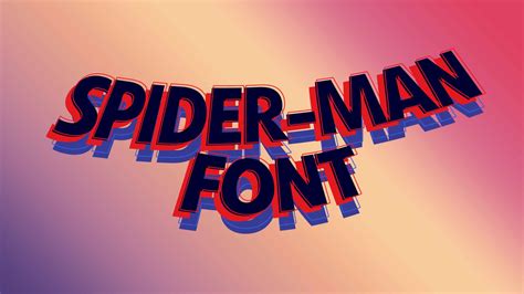 Spider Man Across The Spider Verse Font Free - Letroot | We trust ...