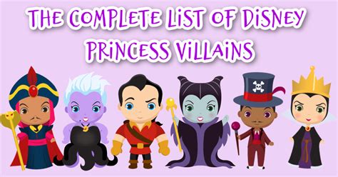 The Complete List Of Disney Princess Villains In 2021 | Fun Money Mom