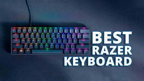 Top 5 Best Razer Keyboards for Gaming - YouTube