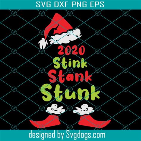 Stink Stank Stunk Funny Christmas 2021 Christmas svg, Christmas Svg ...