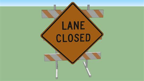 Lane Closed Sign | 3D Warehouse