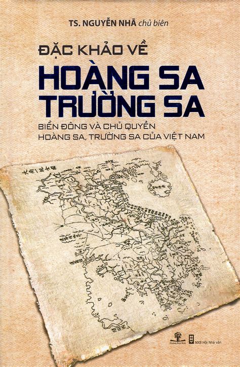 Mua Đặc Khảo Về Hoàng Sa Trường Sa: Biển Đông Và Chủ Quyền Hoàng Sa, Trường Sa Của Việt Nam