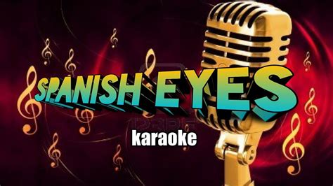 Spanish Eyes Karaoke with backup voice ( Al Martino ) - YouTube