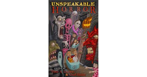 Unspeakable Horror: From the Shadows of the Closet by Vince A. Liaguno