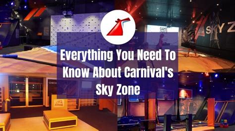 Everything You Need To Know About Carnival's Sky Zone On The Panorama · Prof. Cruise