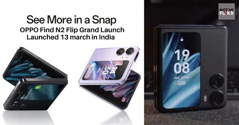 OPPO Find N2 Flip: The Revolutionary Flip Camera Smartphone Launched 13 ...