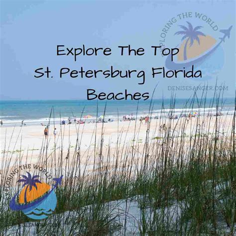 Explore The Top St. Petersburg Florida Beaches - Travel Florida Advice ...