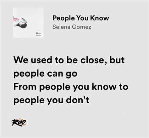 relatable iconic lyrics on Twitter: "selena gomez / people you know"