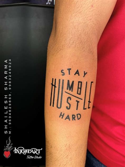 Stay Humble Hustle Hard Tattoo | Humble and hustle tattoo, Simple leg tattoos, Humble tattoo