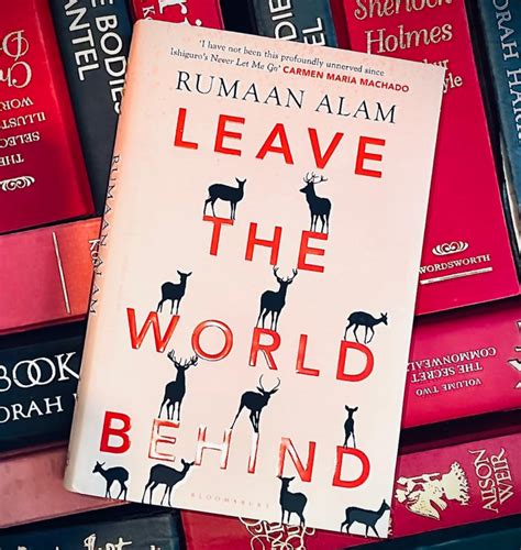 Leave The World Behind by Rumaan Alam - The Bibliofilles