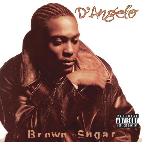 Brown Sugar - song and lyrics by D'Angelo | Spotify