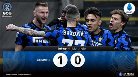 Video - Highlights Inter 1 - 0 Atalanta: Nerazzurri 6 Points Clear ...