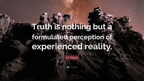 Perception Vs Reality Quotes