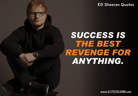 25 Ed Sheeran Quotes That Will Motivate You (2023) | EliteColumn