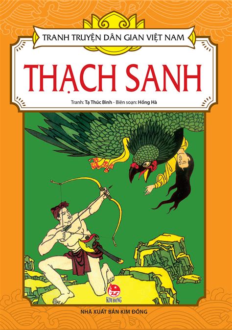 Truyện cổ tích Thạch Sanh – Lý Thông